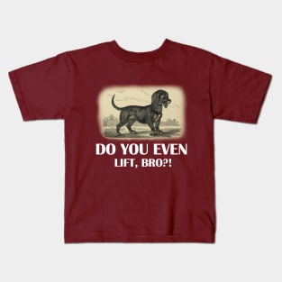 Do you even lift, bro? Kids T-Shirt